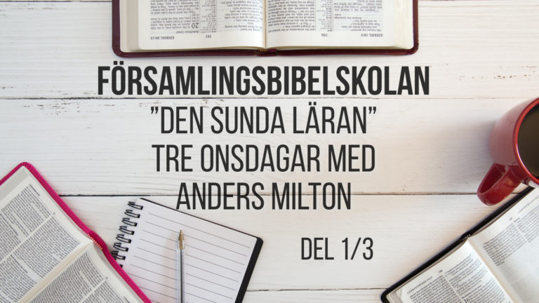 "Den sunda läran" med Anders Milton